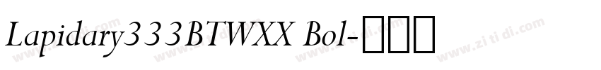 Lapidary333BTWXX Bol字体转换